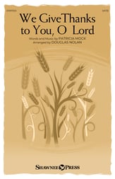 We Give Thanks to You, O Lord SATB choral sheet music cover